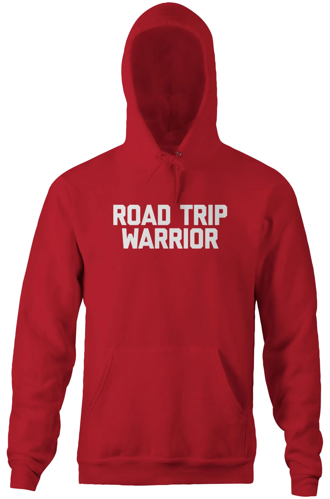 Road Trip Warrior Hoodie