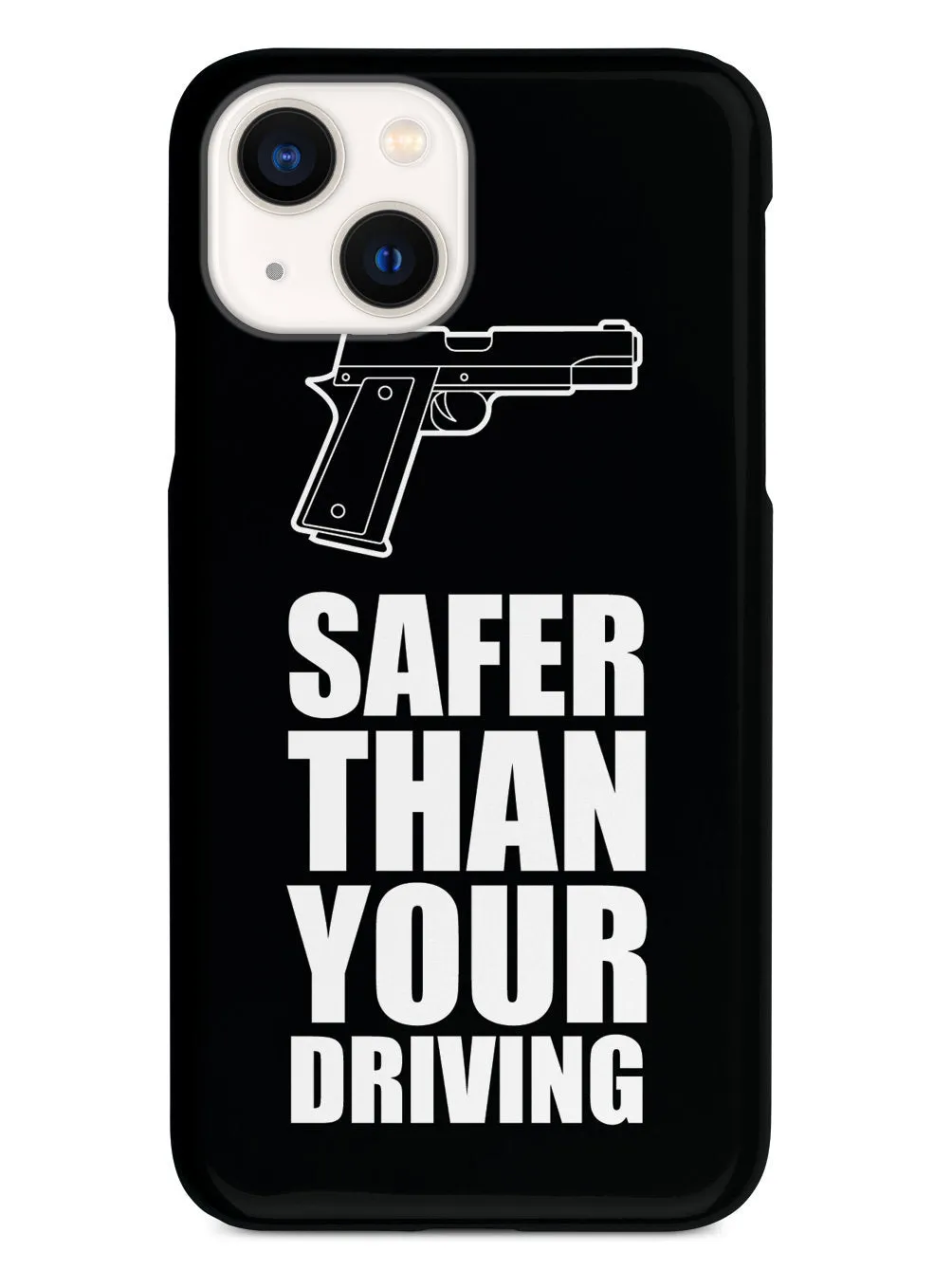 Safer Than Your Driving Case